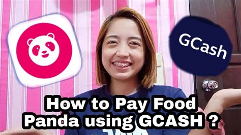 How to Pay Food Panda using GCASH .